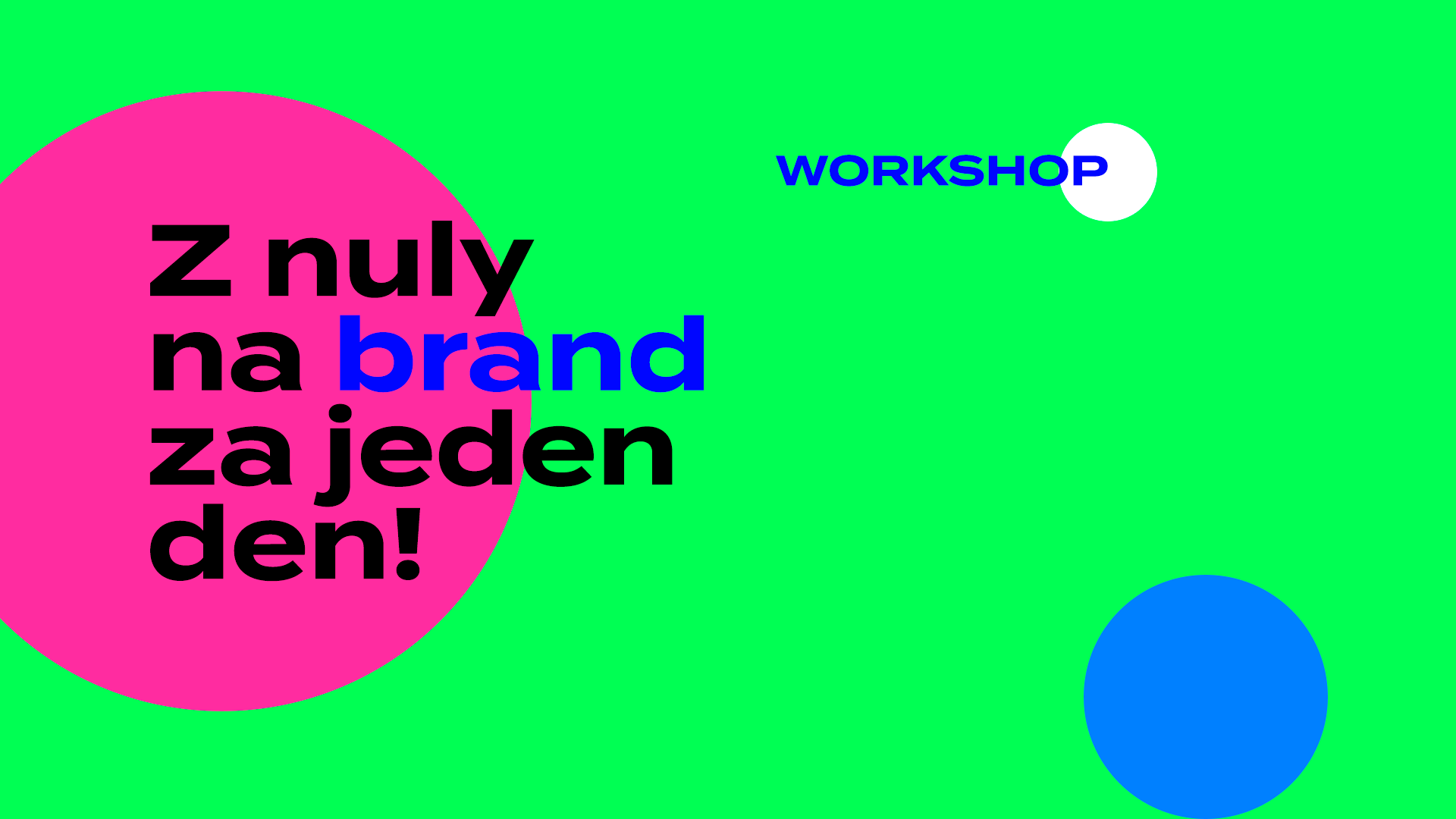 Z nuly na brand | školení